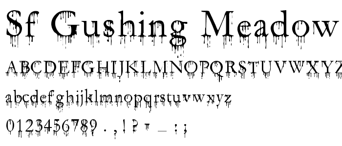 SF Gushing Meadow font